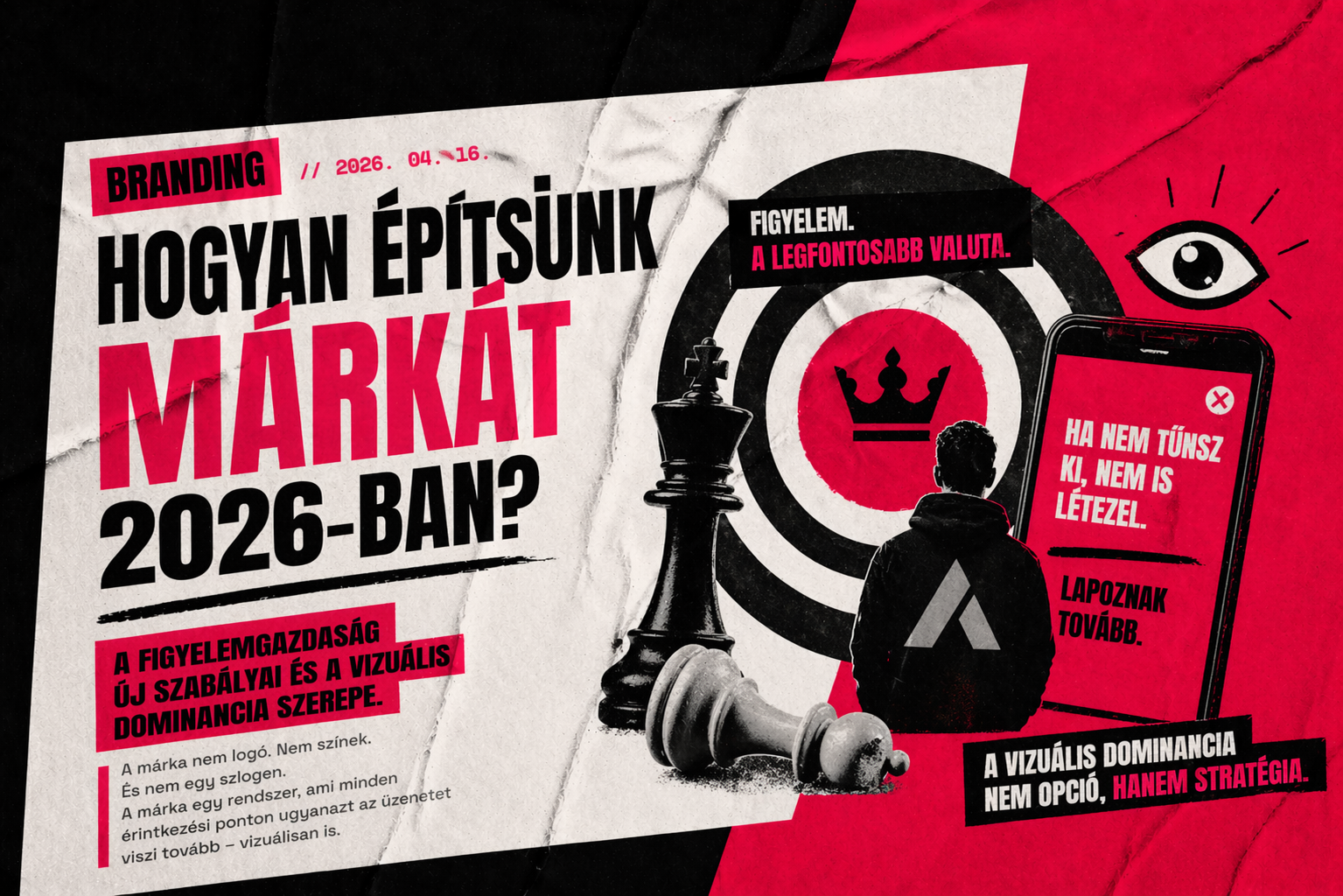 Vizuális dominancia és márkaépítés a digitális zajban